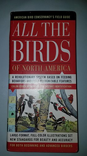 Imagen de archivo de All the Birds of North America : American Bird Conservancy's Field Guide a la venta por SecondSale