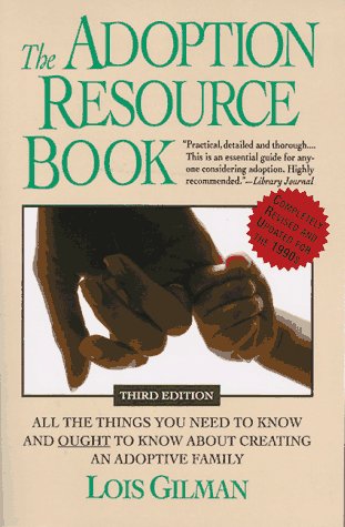 Imagen de archivo de The Adoption Resource Book a la venta por Better World Books