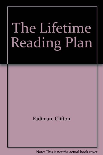 Beispielbild fr The Lifetime Reading Plan zum Verkauf von Wonder Book