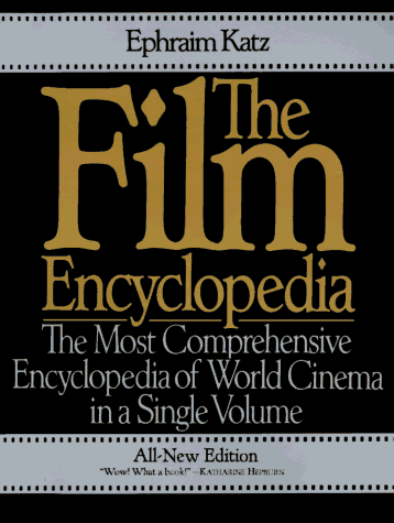 Beispielbild fr The Film Encyclopedia zum Verkauf von Better World Books