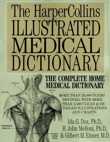 9780062731425: HarperCollins Illustrated Medical Dictionary