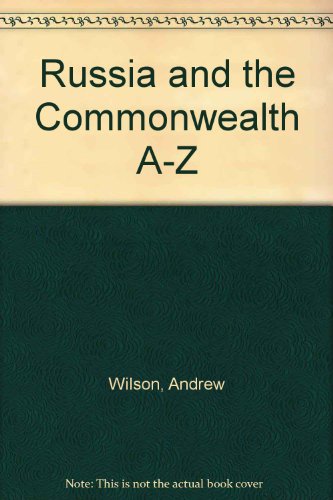 Stock image for Russia and the Commonwealth A to Z for sale by Redux Books