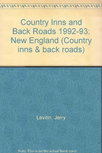 Stock image for Country Inns and Back Roads : New England, 1992-1993 for sale by Wonder Book