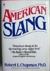 Imagen de archivo de American Slang a la venta por Wonder Book