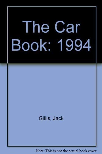 Stock image for CAR BOOK 1994 Edition for sale by Riverow Bookshop