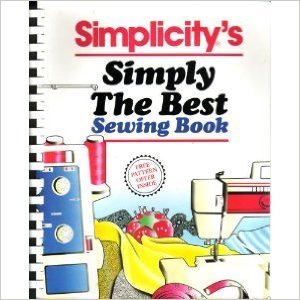 Stock image for Simplicity's Simply the Best Sewing Book for sale by SecondSale