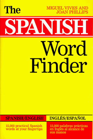 Imagen de archivo de The Spanish Word Finder a la venta por Wonder Book