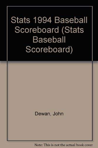 Stats 1994 Baseball Scoreboard (STATS BASEBALL SCOREBOARD) (9780062732309) by Dewan, John; Zminda, Don