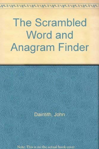 Beispielbild fr The Scrambled Word and Anagram Finder zum Verkauf von Red's Corner LLC