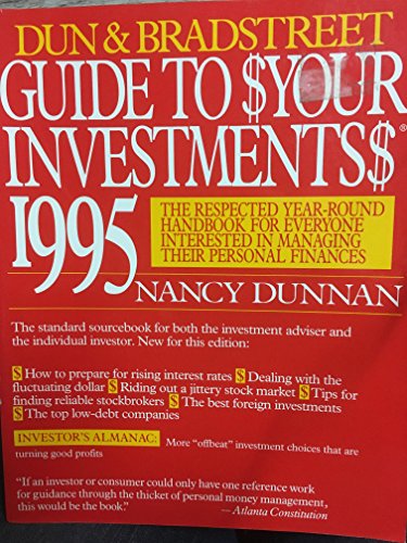 Stock image for Dun and Bradstreet Guide to $Your Investments$: 1995 for sale by SecondSale