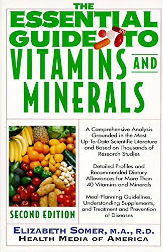 9780062733450: The Essential Guide to Vitamins and Minerals: Second Edition, Revised and Updated