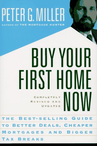 9780062733962: Buy Your First Home Now