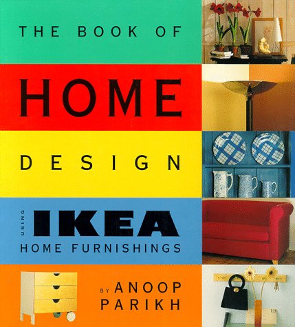 The Book of Home Design Using Ikea Home Furnishings.