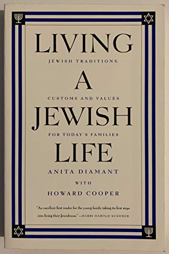 Imagen de archivo de Living a Jewish Life: Jewish Traditions, Customs and Values for Today's Families a la venta por More Than Words