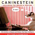 Caninestein: Unleashing the Genius in YOUR Dog