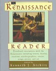 Stock image for The Renaissance Reader : First-Hand Encounters with the Renaissance for sale by Better World Books