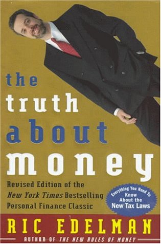Beispielbild fr The Truth about Money zum Verkauf von Better World Books