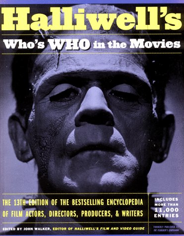 Stock image for Halliwell's Who's Who in the Movies (13th ed) for sale by Half Price Books Inc.