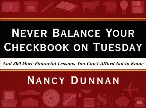 9780062736598: Never Balance Your Chequebook on a Tuesday