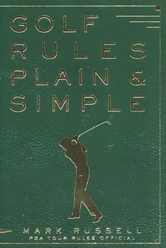 Beispielbild fr Golf Rules Plain & Simple zum Verkauf von SecondSale