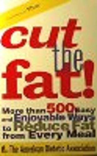 Beispielbild fr Cut the Fat zum Verkauf von Better World Books