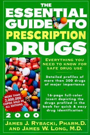 Beispielbild fr Essential Guide to Prescription Drugs 2000, The zum Verkauf von HPB-Red