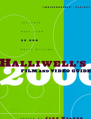 Beispielbild fr Halliwell's Film and Video Guide 2000 (HALLIWELL'S FILM & VIDEO GUIDE) zum Verkauf von Wonder Book