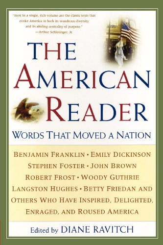 Beispielbild fr The American Reader: Words That Moved a Nation zum Verkauf von Wonder Book