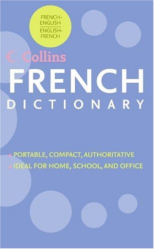 HarperCollins French Dictionary: French-English/English-French