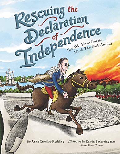 Stock image for Rescuing the Declaration of Independence: How We Almost Lost the Words That Built America for sale by ThriftBooks-Atlanta