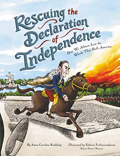 Stock image for Rescuing the Declaration of Independence: How We Almost Lost the Words That Built America for sale by Decluttr