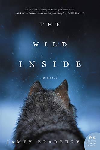 9780062742001: The Wild Inside: A Novel