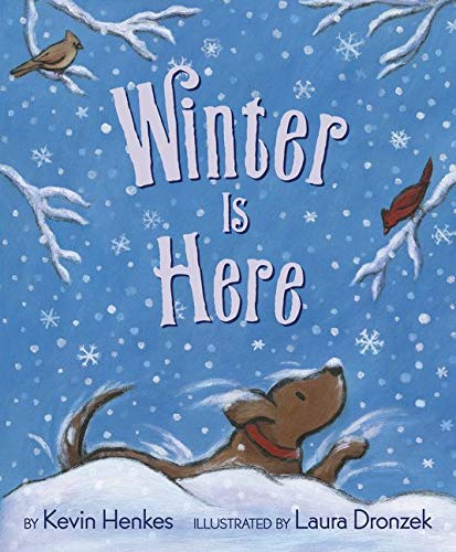 Stock image for Winter is Here for sale by Top Notch Books