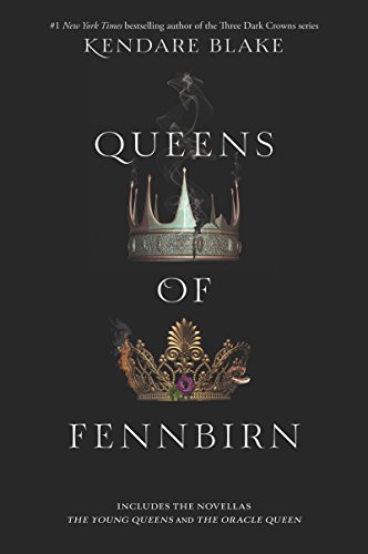 9780062748287: The Queens Of Fennbirn (Three Dark Crowns)