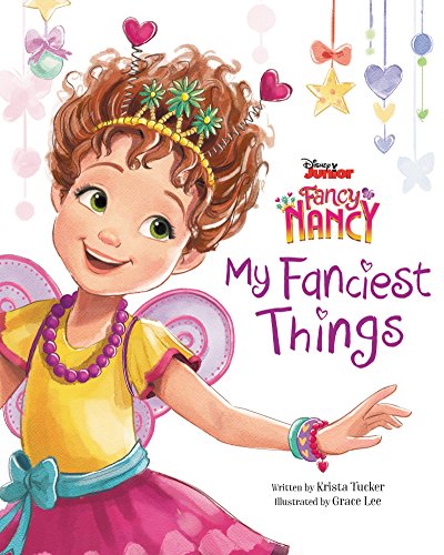 Beispielbild fr Disney Junior Fancy Nancy: My Fanciest Things zum Verkauf von Wonder Book