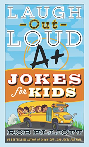 Imagen de archivo de Laugh-Out-Loud A+ Jokes for Kids (Laugh-Out-Loud Jokes for Kids) a la venta por Gulf Coast Books