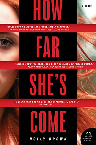 Stock image for How Far She's Come: A Novel for sale by SecondSale