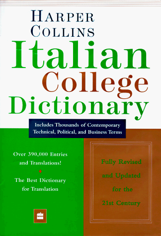 9780062752543: Harper Collins Italian College Dictionary (Harpercollins College Dictionaries)