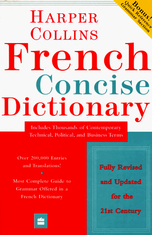 Stock image for Harper Collins French Concise Dictionary. for sale by Eryops Books