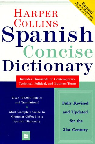 Beispielbild fr Harper Collins Spanish Concise Dictionary : English-Spanish - Spanish-English zum Verkauf von Better World Books