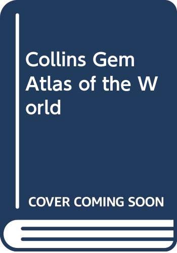 Stock image for Collins Gem Atlas of the World for sale by Wonder Book