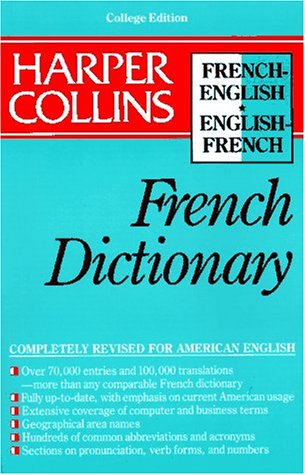 Beispielbild fr Harper Collins French Dictionary/French-English English-French: College Edition zum Verkauf von BooksRun