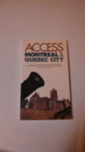 Stock image for Montreal/Quebec City Access (Access Guides) for sale by Wonder Book