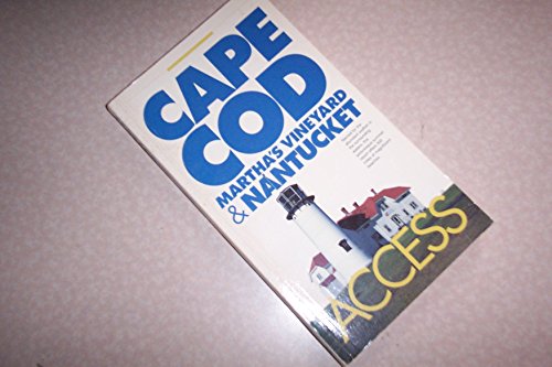 Stock image for Cape Cod, Martha's Vineyard & Nantucket (Access) for sale by Wonder Book
