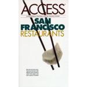 Imagen de archivo de Access San Francisco Restaurants a la venta por Green Street Books