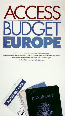 Stock image for Access Budget Europe (Access Guides) for sale by Ergodebooks
