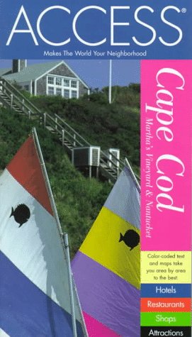 Beispielbild fr Access Cape Code, Martha's Vineyard, and Nantucket 3e (CAPE COD, MARTHA'S VINEYARD & NANTUCKET) zum Verkauf von Wonder Book