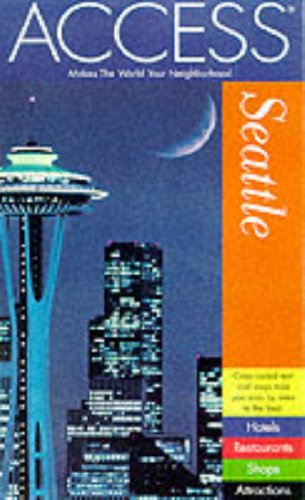 Stock image for Access Seattle 4e (4th ed) for sale by Wonder Book