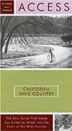 Stock image for Access California Wine Country 6e (Access Guides) for sale by More Than Words