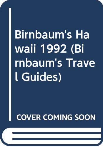 Imagen de archivo de Birnbaum's Hawaii 1992 a la venta por Top Notch Books